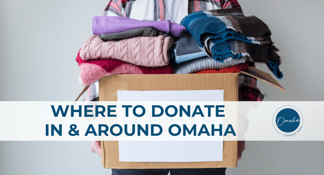 Where to Donate in and around Omaha